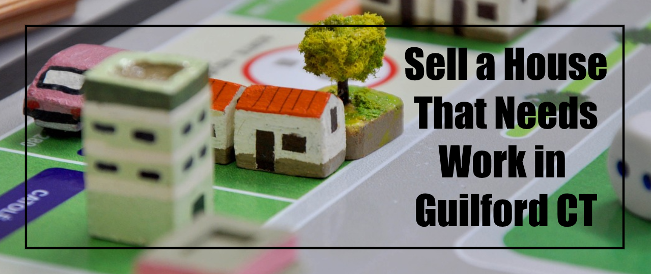 We buy houses for cash in Guilford Connecticut
