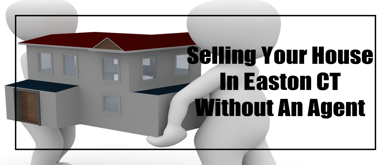 Sell my house fast in Easton CT