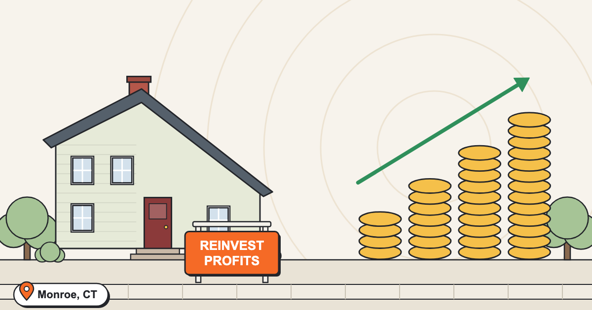 Selling A House in Monroe CT? Here Are 6 Ideas for Reinvestment in Monroe CT