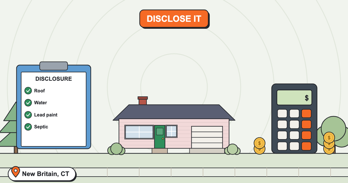 Real Estate Disclosures – What You Have to Share Legally in New Britain CT